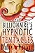 The Billionaire’s Hypnotic Tentacles