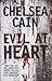 Evil At Heart (Archie Sheridan & Gretchen Lowell, #3)