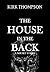 The House in the Back: A Short Story