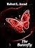 The Butterfly by Robert L. Arend