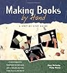 Making Books by Hand: A Step-By-Step Guide