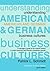 Understanding American and German Business Cultures