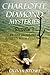 Charlotte Diamond Mysteries Bundle 1 (Charlotte Diamond Mysteries Bundles)