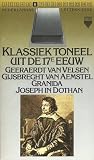 Klassiek toneel uit de 17e eeuw (Nederlandse letterkunde #6)