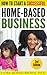How to Start a Successful Home Based Business