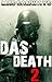 Das Death: Part 2