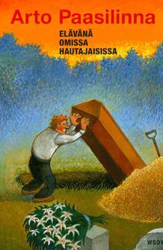 Elävänä omissa hautajaisissa