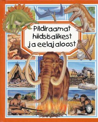Pildiraamat hiidsisalikest ja eelajaloost