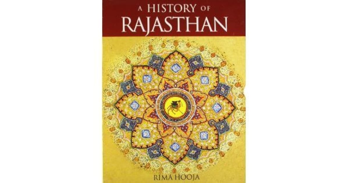 A History of Rajasthan by Rima Hooja