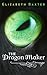 The Dragon Maker