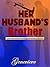 Her Husband's Brother