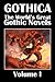 Gothica: The World’s Great Gothic Novels Volume I (Civitas Library Classics)
