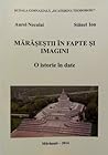 Mărăşeşti în fapte şi imagini. O istorie în date Mărăşeşti în fapte şi imagini. O istorie în date