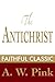 The Antichrist (Arthur Pink Collection Book 1)