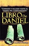 Libro De Daniel (Cerrado Y Sellado Hasta El Tiempo Del Cumplimiento) Book cover for Libro De Daniel (Cerrado Y Sellado Hasta El Tiempo Del Cumplimiento)