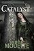 Catalyst
