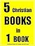 5 Christian Books in 1 Book