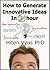 How to Generate Innovative ...