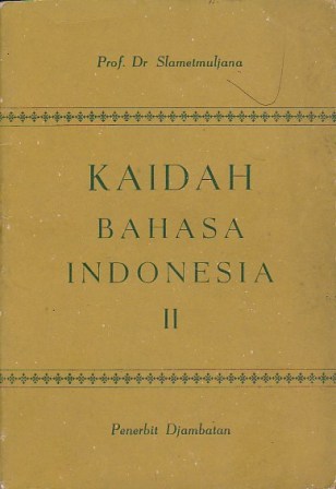 Kaidah Bahasa Indonesia II (Paperback)