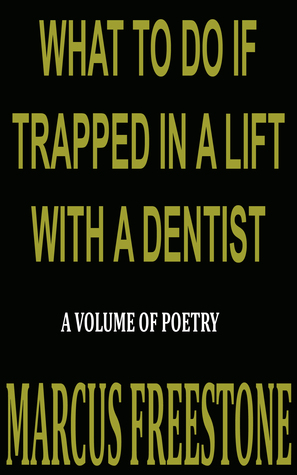 What To Do If Trapped In A Lift With A Dentist