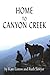 Home to Canyon Creek (Canyo...
