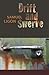 Drift and Swerve by Samuel Ligon Drift and Swerve by Samuel Ligon
