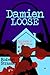Damien Loose, Episode 2: No...