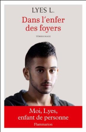 Dans l'enfer des foyers (Paperback)