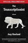 The Transcriptionist: Free Preview Plus Bonus Material The Transcriptionist: Free Preview Plus Bonus Material