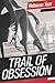 Trail of Obsession (Trail, #1)