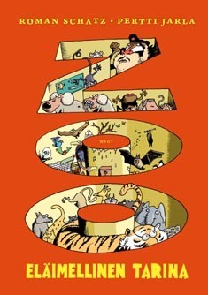 Zoo : eläimellinen tarina (Hardcover)