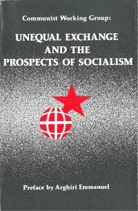 Unequal Exchange and the Prospects of Socialism (Unknown Binding)