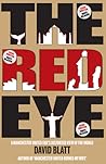 Red Eye: One Man's Attempts to Watch United in 25 Different Countries: A Manchester United Fan's Distorted View of the World