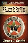 A Ranger To Ride With (Lone Star Ranger #1)