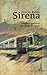 Sirena. Viaggio umoristico nel ventre di Napoli