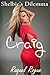 Shelbie's Dilemma: Craig (Shelbie's Dilemma Series Book 1)