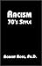 Racism 70's Style