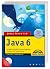 Jetzt Lerne Ich Java 6: Komplettes Starterkit Für Den Erfolgreichen Einstieg In Die Programmierung:  [Start Ohne Vorwissen]
