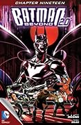 Batman Beyond 2.0 (2013-2014) #19 (Batman Beyond 2.0