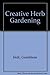 Creative Herb Gardening