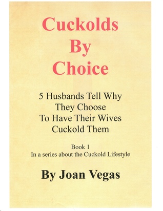 Cuckolds By Choice: 5 Husbands Tell Why