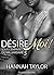 Désire-moi ! - Vol.5 by Hannah Taylor