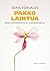 Pakko laihtua. Kirja syömishäiriöistä ja vanhemmuudesta.