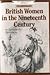 British Women in the Nineteenth Century
