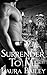 Surrender To Me (Obsession, #1)