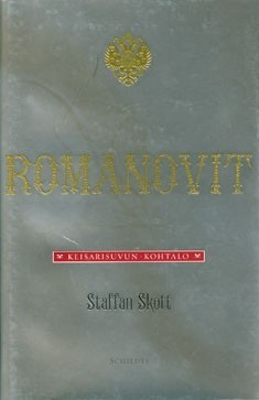 Romanovit: Keisarisuvun kohtalo (Hardcover)