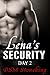 Lena's Security, Day 2