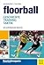 Floorball: Geschichte - Training - Taktik