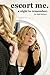 Escort Me (BBW erotica): A Night To Remember, Erotica Style (Encounters Book 3)