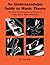 An Understandable Guide to Music Theory: The Most Useful Aspects of Theory for Rock, Jazz, and Blues Musicians